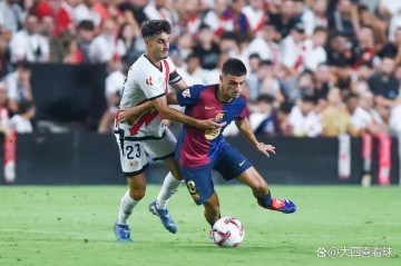 西甲:贝蒂斯士气正盛,主场强势出击!巴萨夺冠路之遇阻?还能否延续强势?