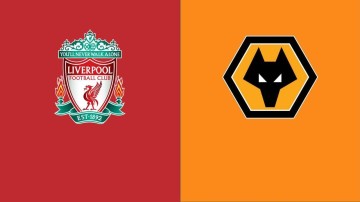 英超-利物浦3-0狼队：岂容红魔排名超过自己？利物浦目标仍是争冠|前瞻